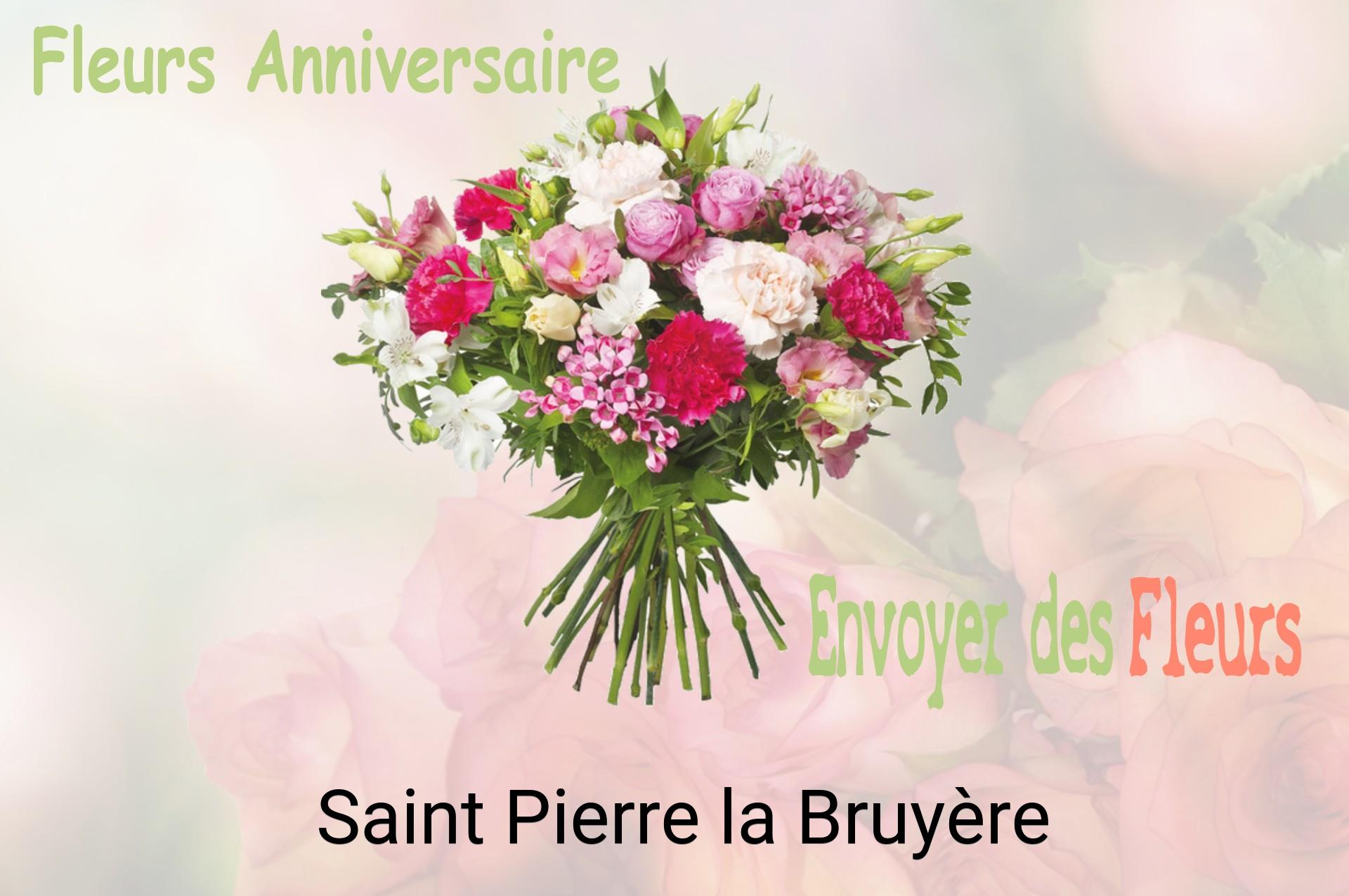 Bouquet de fleurs d’anniversaire livré à Saint-Pierre-la-Bruyère